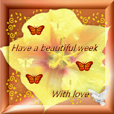 Have a Beautiful Week With love :: Days - Week :: MyNiceProfile.com