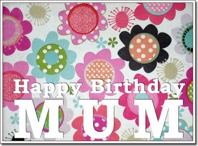 mum birthday
