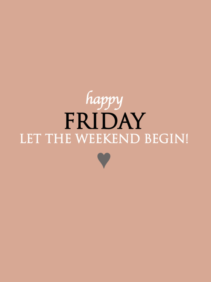 Happy Friday. Let the weekend begin! :: Friday :: MyNiceProfile.com