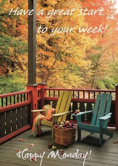 Have a great start to your week! -- Beautiful Autumn :: Days - Week