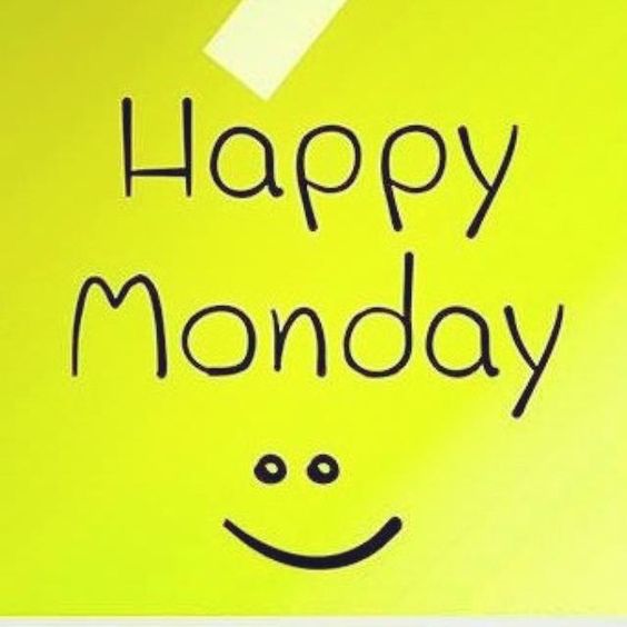 Happy Monday Monday