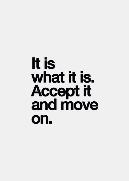 How To Accept It S Over And Move On