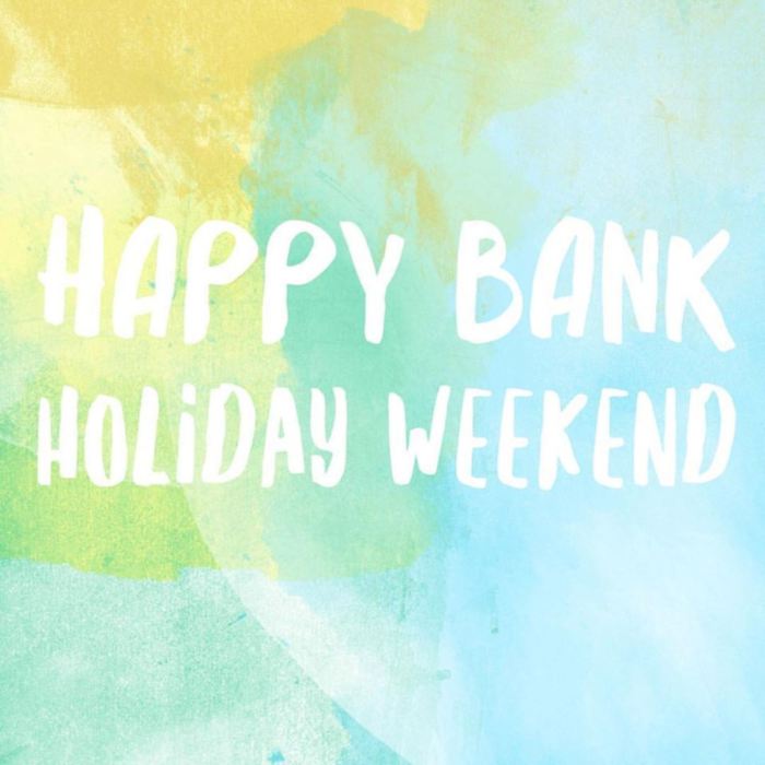 Happy Bank Holiday Weekend Days Weekend