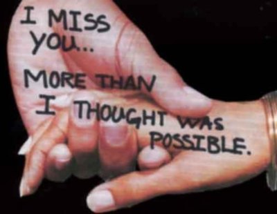 I miss you... more than i thought was possible :: Miss You