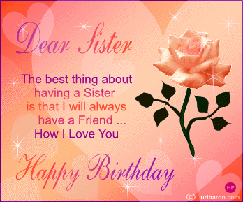 Dear Sister, Happy Birthday... :: Happy Birthday :: MyNiceProfile.com