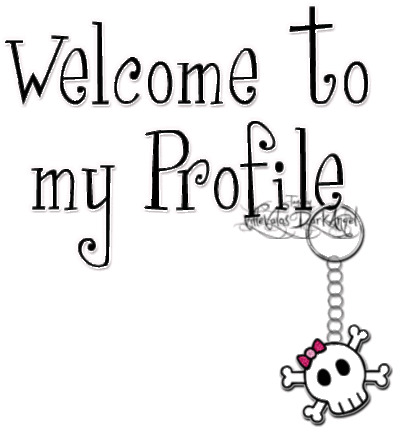 Welcome to my Profile :: Welcome :: 