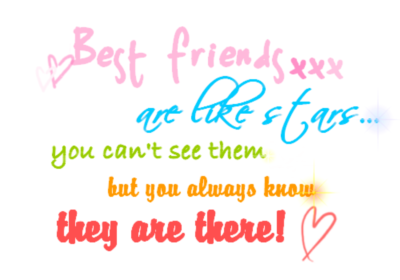 Best friend are like stars. Yo :: Friends 